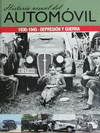 HISTORIA VISUAL DEL AUTOMOVIL 1930-1945 DEPRESION Y GUERRA