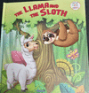 THE LLAMA AND THE SLOTH