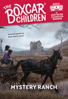 THE BOXCAR CHILDREN #4 MYSTERY RANCH