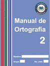 MANUAL DE ORTOGRAFÍA 2