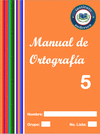 MANUAL DE ORTOGRAFA 5
