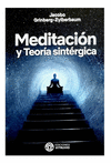 MEDITACION Y TEORIA SINTERGICA