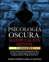 PSICOLOGIA OSCURA MANIPULACION MENTAL 5 EN 1
