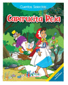CAPERUCITA ROJA CUENTOS SELECTOS COLOREAR