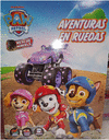 PAW PATROL AVENTURAS EN RUEDAS