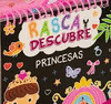 RASCA Y DESCUBRE PRINCESAS