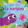 CUANDO CREZCA: LA MARIPOSA