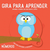 GIRA PARA APRENDER: NUMEROS
