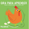 GIRA PARA APRENDER: PALABRAS
