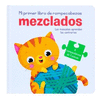 MEZCLADOS: LAS MASCOTAS APRENDEN LOS CONTRARIOS.