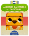 ANIMALES SUAVECITOS PARA COMBINAR: ANIMALES SALVAJES