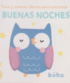 TOCA Y SIENTE: LIBRITO PARA CARRIOLA BUENAS NOCHES