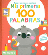 MIS PRIMERAS 100 PALABRAS: MI MUNDO