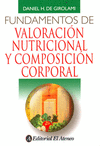 FUNDAMENTOS DE VALORACION NUTRICIONAL Y COMPOSICION CORPORAL