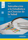 INTRODUCCION A LA ESTADISTICA EN CIENCIAS DE LA SALUD 3AED INCLUYE EBOOK