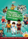 HAZA�AS Y LEYENDAS DE LOS MUNDIALES