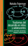 TRASTORNOS DEL DESARROLLO EN NI�OS Y ADOLESCENTES