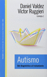 AUTISMO. DEL DIAGNOSTICO AL TRATAMIENTO