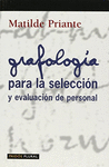 GRAFOLOGIA PARA LA SELECCION Y EVAL PERSONA