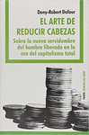 ARTE DE REDUCIR CABEZAS EL