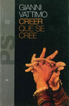 CREER QUE SE CREE