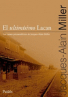 ULTIMISIMO LACAN EL