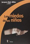 LOS MIEDOS DE LOS NIOS