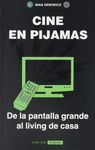 CINE EN PIJAMAS