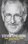 STEVEN SPIELBERG UNA VIDA EN EL CINE