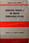 ESTRUCTURA NORMATIVA DEL DERECHO INTERNACIONAL PRIVADO