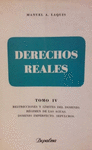 DERECHOS REALES TOMO IV (E) RESTRICCIONES Y LIMITES DE DOMI