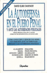 AUTODEFENSA EN EL FUERO PENAL, LA