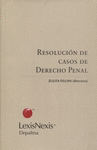 RESOLUCION DE CASOS DE DERECHO PENAL
