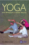 YOGA PARA MENOPAUSIA Y ADULTOS MAYORES
