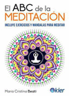 ABC DE LA MEDITACION EL 2A ED