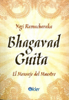 BHAGAVAD GUITA EL MENSAJE DEL MAESTRO 2A ED
