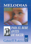 MELODIAS PARA EL BEBE ANTES DE NACER