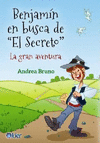 BENJAMIN EN BUSCA DE EL SECRETO