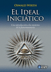 IDEAL INICIATICO NUEVA EDICION, EL