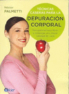 TECNICAS CASERAS PARA LA DEPURACION CORPORAL