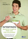 INTESTINOS TECNICAS CASERAS PARA UNA VIDA SALUDABLE