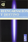 REENCARNACION Y DESTINO