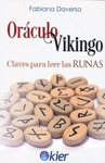 ORACULO VIKINGO CLAVES PARA LEER LAS RUNAS