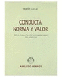 CONDUCTA NORMA Y VALOR