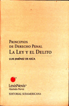 PRINCIPIOS DE DERECHO PENAL LA LEY Y EL DELITO