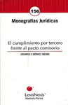 CUMPLIMIENTO POR TERCERO FRENTE AL PACTO COMISORIO