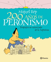 200 A�OS DE PERONISMO
