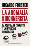 LA ANOMALIA KIRCHNERISTA