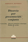 DIVORCIO POR PRESENTACION CONJUNTA CONVERSION