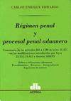 REGIMEN PENAL Y PROCESAL PENAL ADUANERO